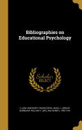 Bibliographies on Educational Psychology