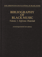 Bibliography of Black Music, Volume 1: Reference Materials