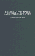 Bibliography of Native American Bibliographies