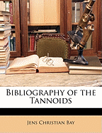 Bibliography of the Tannoids