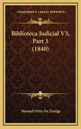 Biblioteca Judicial V3, Part 3 (1840)