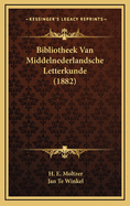 Bibliotheek Van Middelnederlandsche Letterkunde (1882)