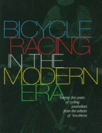 Bicycle Racing in the Modern Era: 25 Years of Velonews