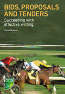 Bids, Proposals and Tenders: Succeeding with Effective Writing
