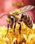 Bienen: Buch mit lustigen Fakten f?r Kinder