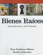 Bienes Raices: Introduccion a la Profesion