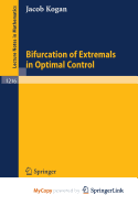 Bifurcation of Extremals in Optimal Control