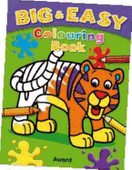 Big and Easy Coloring Book - Tiger: Big Pictures, Bold Outlines, Perfect for Children Just Start