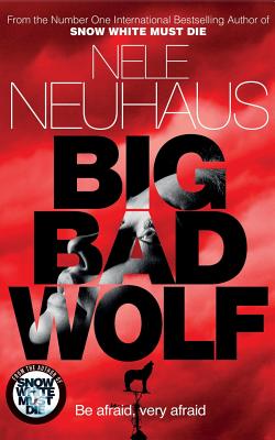 Big Bad Wolf - Neuhaus, Nele, and Murray, Steven T (Translated by)