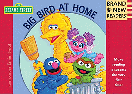 Big Bird at Home: Brand New Readers