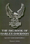 Big Book of Harley-Davidson: Special Centennial Edition