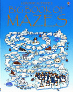 Big Book of Mazes (Combined Volume)