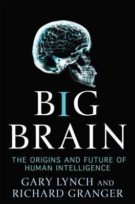 Big Brain - Lynch, Gary, and Granger, Richard