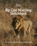 Big Cats Watching Sketchbook