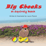 Big Cheeks at Squirrely Beach