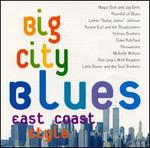 Big City Blues: East Coast Style