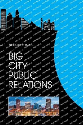 Big City Public Relations - Germroth Apr, Zack