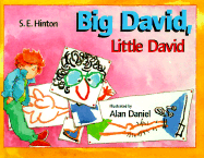 Big David, Little David - Hinton, S E