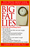 Big Fat Lies