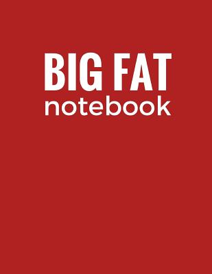 Big Fat Notebook (300 Pages): Brick Red, Large Ruled Notebook, Journal, Diary (8.5 X 11 Inches) - Publishing, Star Power