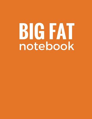Big Fat Notebook (300 Pages): Burnt Orange, Large Ruled Notebook, Journal, Diary (8.5 X 11 Inches) - Publishing, Star Power