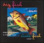 Big Fish Little Fish, Vol.1: Emerging Women in Chicago Music