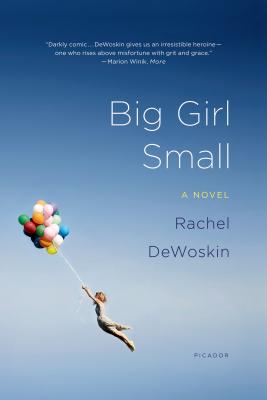 Big Girl Small - DeWoskin, Rachel