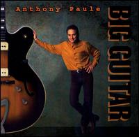 Big Guitar - Anthony Paule