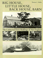 Big House, Little House, Back House, Barn