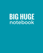 Big Huge Notebook (820 Pages): Cyan, Jumbo Blank Page Journal, Notebook, Diary