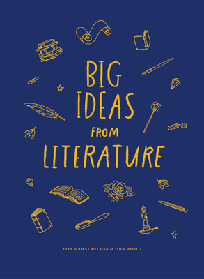Big Ideas from Literature: how books can change your world - The School of Life