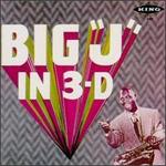 Big "J" in 3-D - Big Jay McNeely