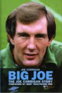 Big Joe: The Joe Corrigan Story