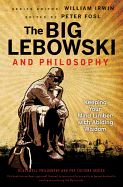 Big Lebowski Philosophy