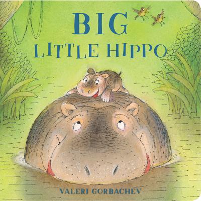 Big Little Hippo - Gorbachev, Valeri