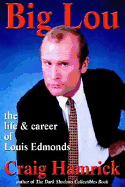 Big Lou: The Life and Career of Actor Louis Edmonds