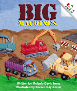 Big Machines - Jones, Melanie Davis