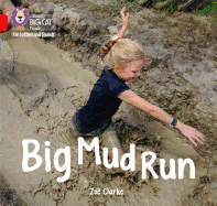 Big Mud Run: Band 02a/Red a