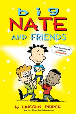 Big Nate and Friends: Volume 3 - Peirce, Lincoln