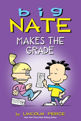 Big Nate Makes the Grade - Peirce, Lincoln