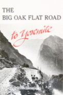 Big Oak Flat Road to Yosemite