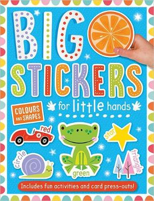 Big Stickers for Little Hands Colours and Shapes - Boxshall, Amy