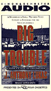 Big Trouble: Murder in Small Western Town Sets Off Struggle Soul of Amer Cst: A Murder in a Small Western Town Sets Off a Struggle for the Soul of America