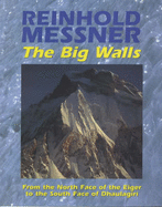 Big Walls - Messner, Reinhold