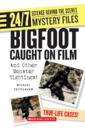 Bigfoot Caught on Film: And Other Monster Sightings!