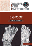 Bigfoot: Fact or Fiction? - Rick Emmer, and Emmer, Rick