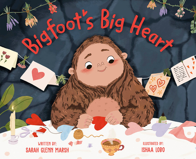 Bigfoot's Big Heart - Marsh, Sarah Glenn