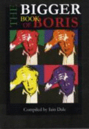 Bigger Book of Boris