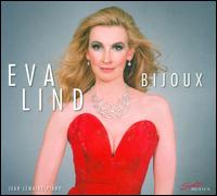 Bijoux - Eva Lind (soprano); Jean Lemaire (piano)