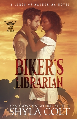Biker's Librarian - Colt, Shyla